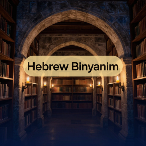 Hebrew binyanim — the 7 verb patterns explained