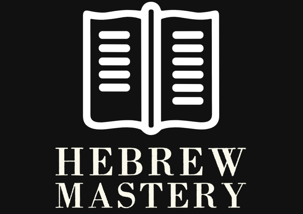 Hebrew Mastery